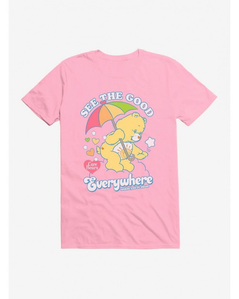 Care Bears Funshine Bear Good Everywhere Unless Your Evil T-Shirt $14.34 T-Shirts